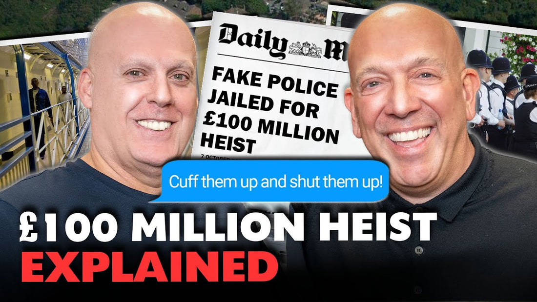 Episode 072: Terry Ellis - Fake Old Bill - £100 Million Heist