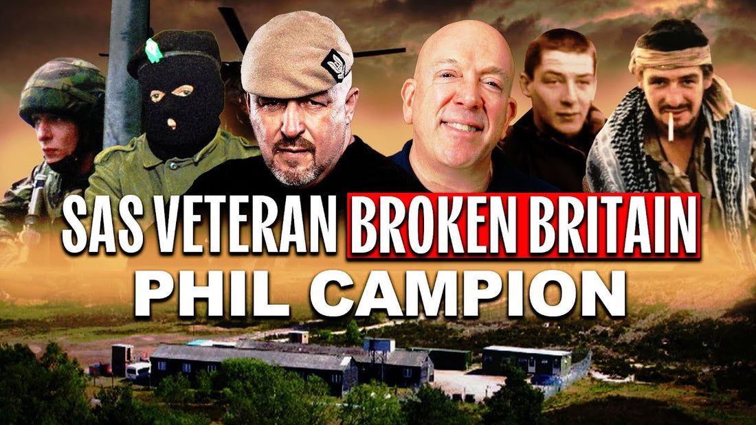 086: Phil Campion - SAS Veteran on Broken Britain