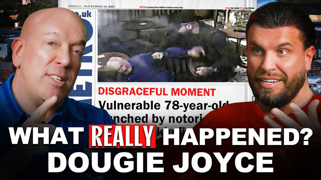 087: DOUGIE JOYCE RETURNS! What Really Happened? Dougie Reveals the TRUE STORY behind his ARREST!