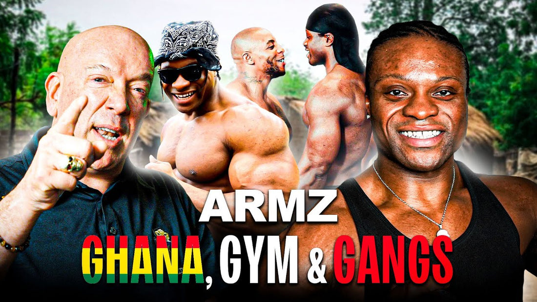 090: Armz - Ghana, Gym and Gangs